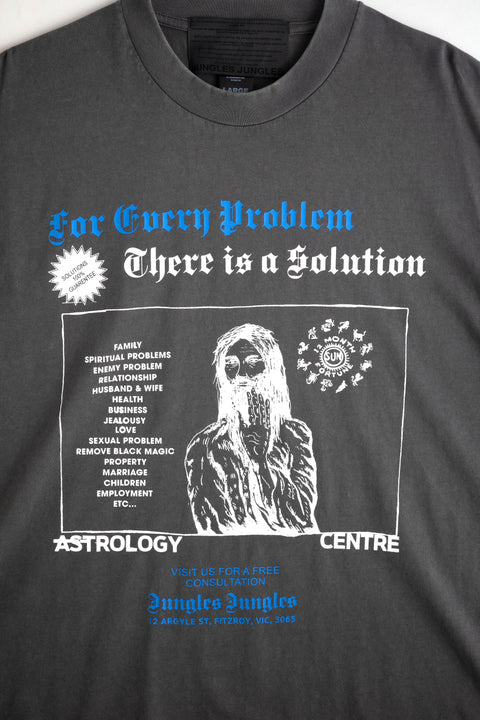 FOR EVERY PROBLEM TEE