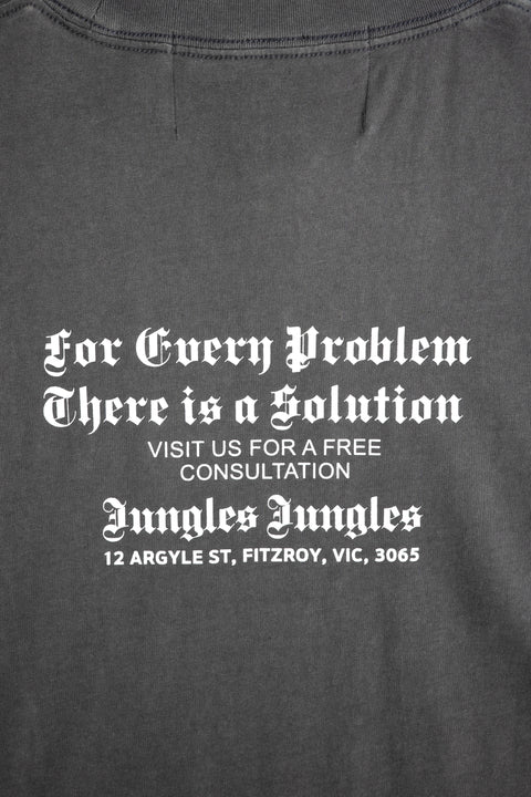FOR EVERY PROBLEM TEE
